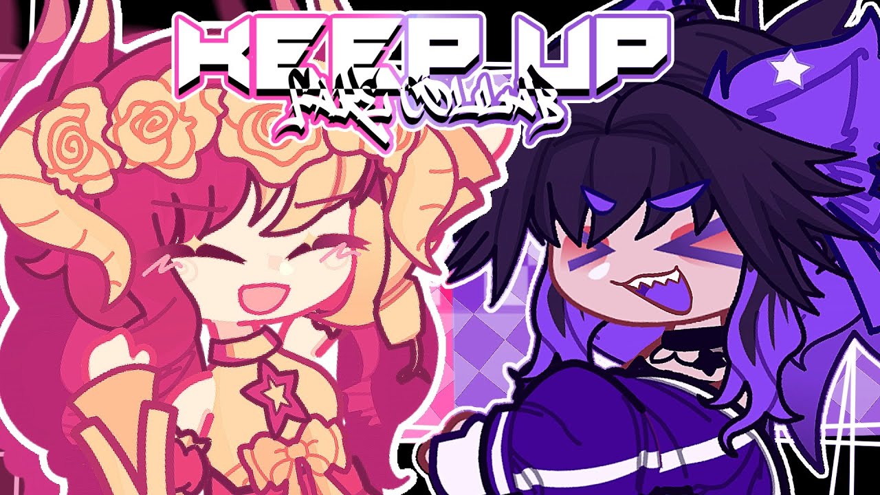 KEEP UP - ODETARI ‼️ (FC W/ @y3llowx) (gacha meme) #keepupwithy3l