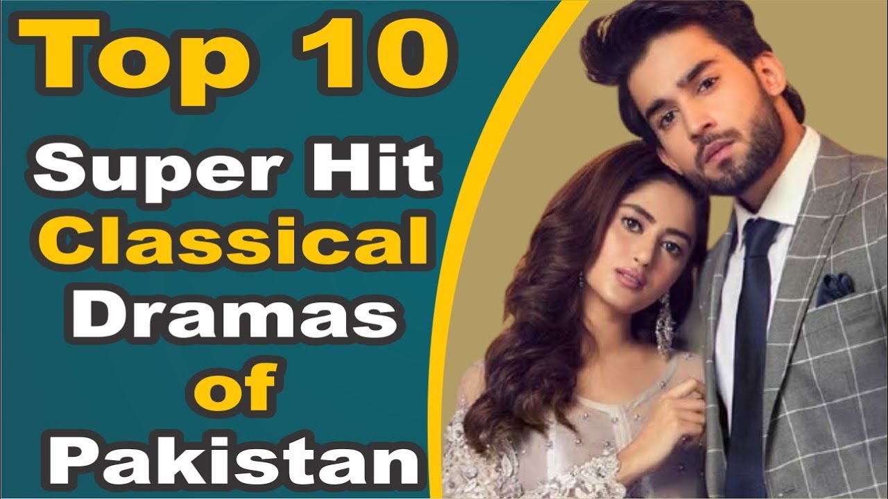 Top 10 Super Hit Classical Dramas of Pakistan || Pak Drama TV