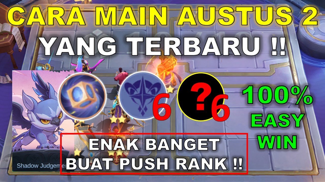 CARA MAIN AUSTUS SKILL 2 YANG TERBARU !! ENAK BANGET BUAT PUSH RANK ! COMBO MAGIC CHESS TERKUAT 2025
