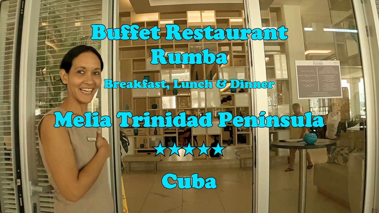 Буфет Rumba в Melia Trinidad Peninsula - Тринидад, Куба