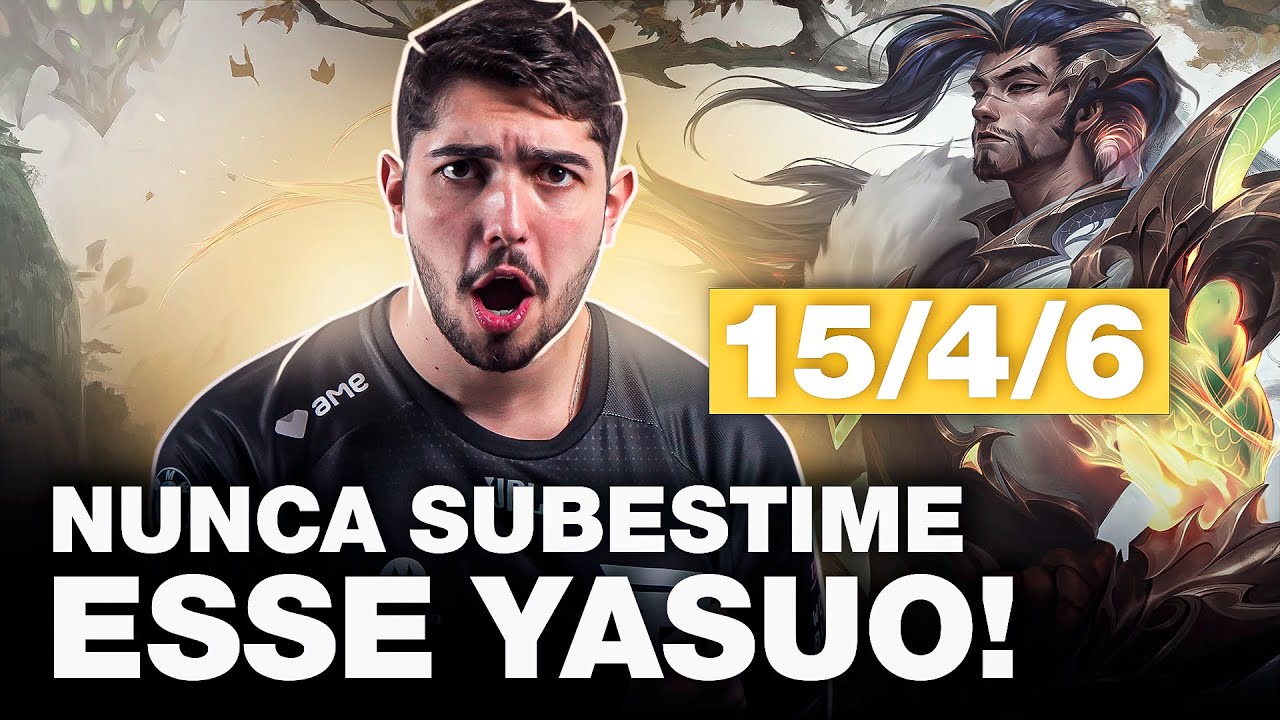 NUNCA SUBESTIME O YASUO DO JUKERA!!!