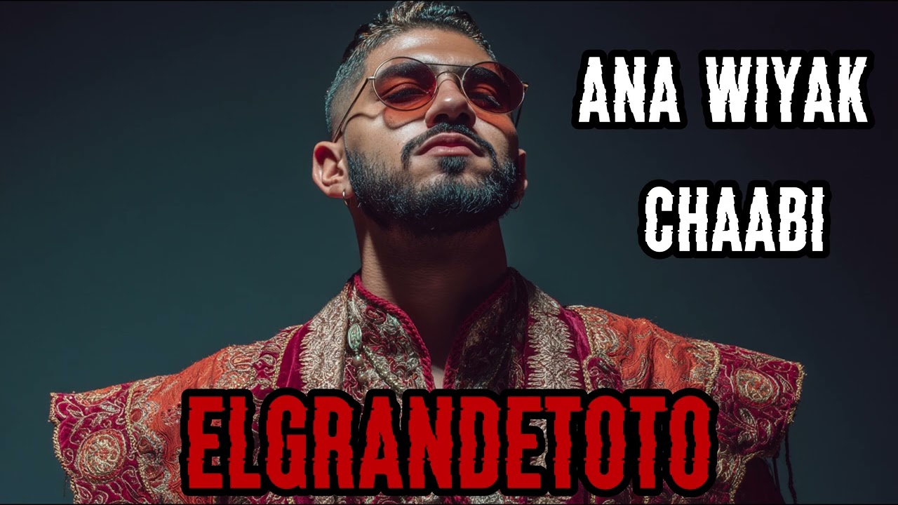 ElGrandeToto – Ana Wiyak Chaabi | Emotional Moroccan Rap Edit 2025