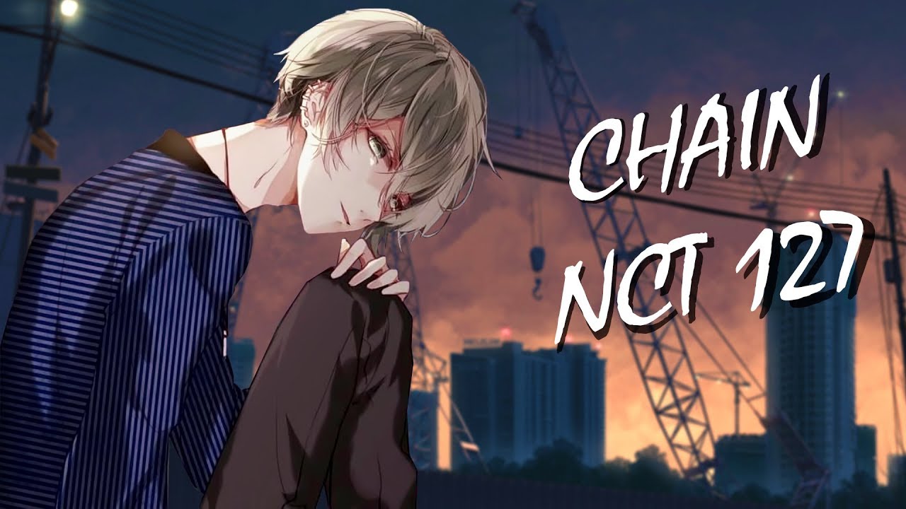 Nightcore ~ CHAIN | NCT 127