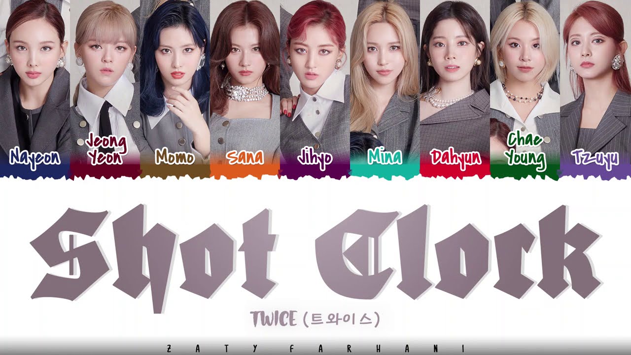 TWICE - 'SHOT CLOCK' Lyrics [Color Coded_Han_Rom_Eng]