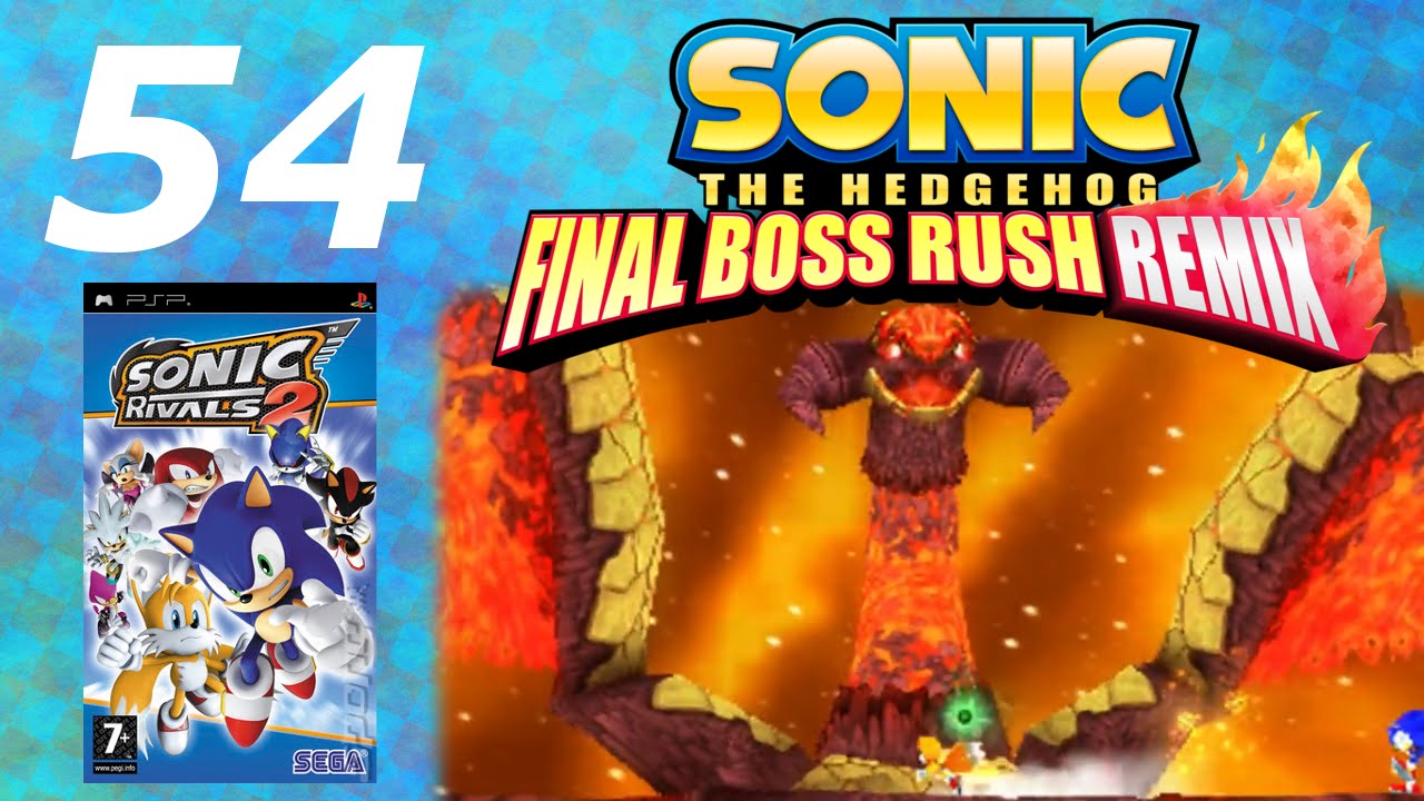 [SFBRR] - 54 - Sonic Rivals 2 - The Ifrit