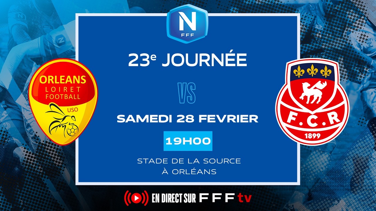 J23 I US Orléans vs FC Rouen 1899 en direct (18H45) I National FFF 2025-2026