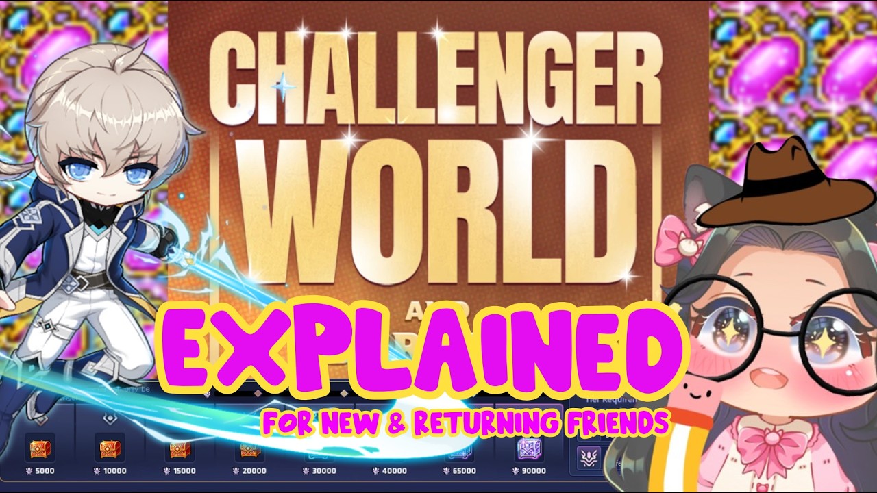 [GMS] CHALLENGER WORLD Explained For NEW & RETURNING Friends c:
