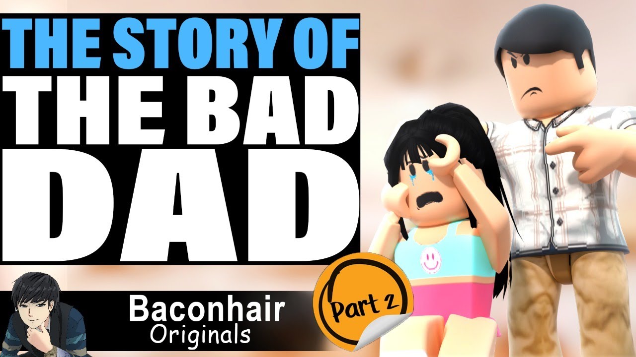 The Story Of The Bad Dad, EP 2 | roblox brookhaven 🏡rp