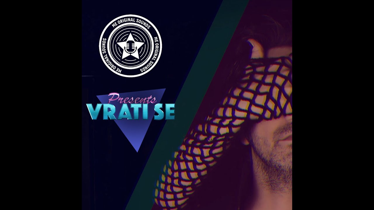 Vrati se - ME Original Sounds
