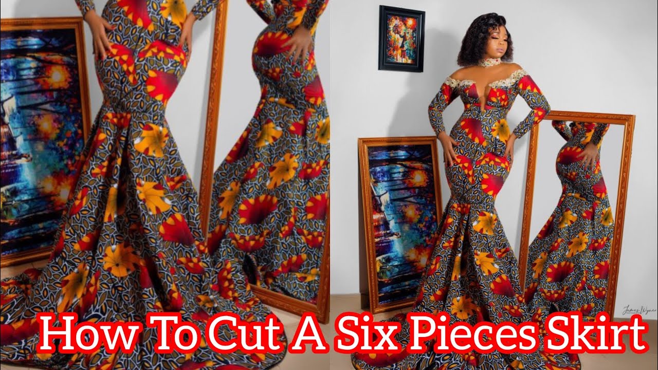EASIEST WAY TO CUT A PERFECT SIX PIECES SKIRT| Beginner friendly | Ankara @Stylebyreme 