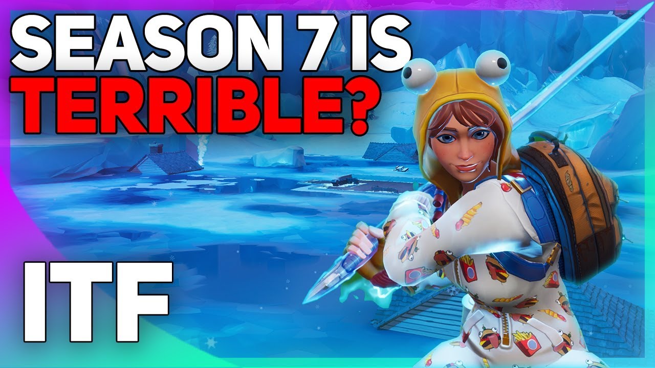 Unpopular Opinions: Is Season 7 TERRIBLE? (Fortnite Battle Royale)
