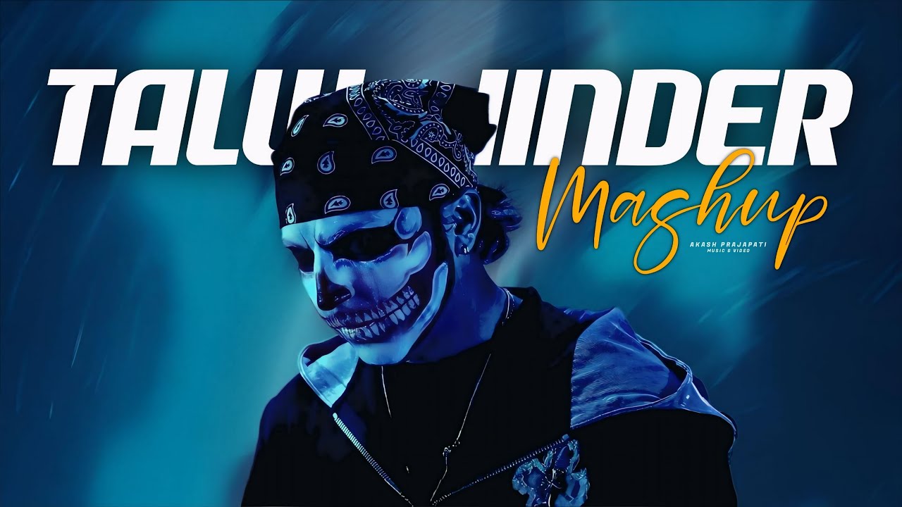 Talwiinder - Tu x Gallan 4 Mashup 2025