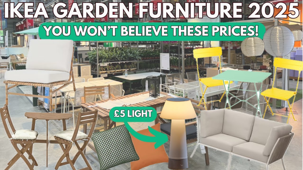 IKEA&rsquo;s 2025 Garden Furniture Is UNREAL &mdash; The Best Bargains I&rsquo;ve Ever Seen!
