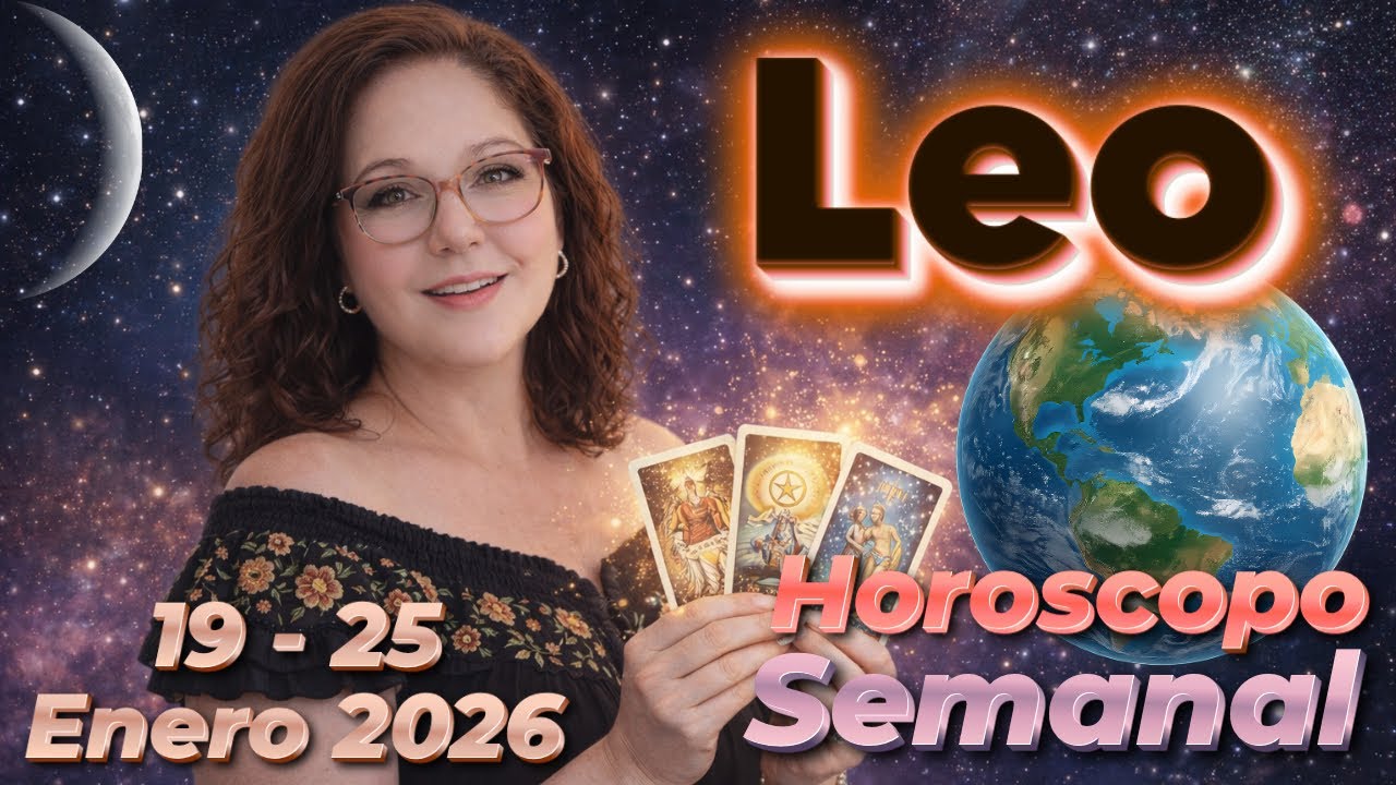 LEO ♌ UNA PERSONA REGRESA CON UNA VERDAD INESPERADA… SORPRESA! 🥳🤩 | HORÓSCOPO SEMANAL 19–25 ENERO