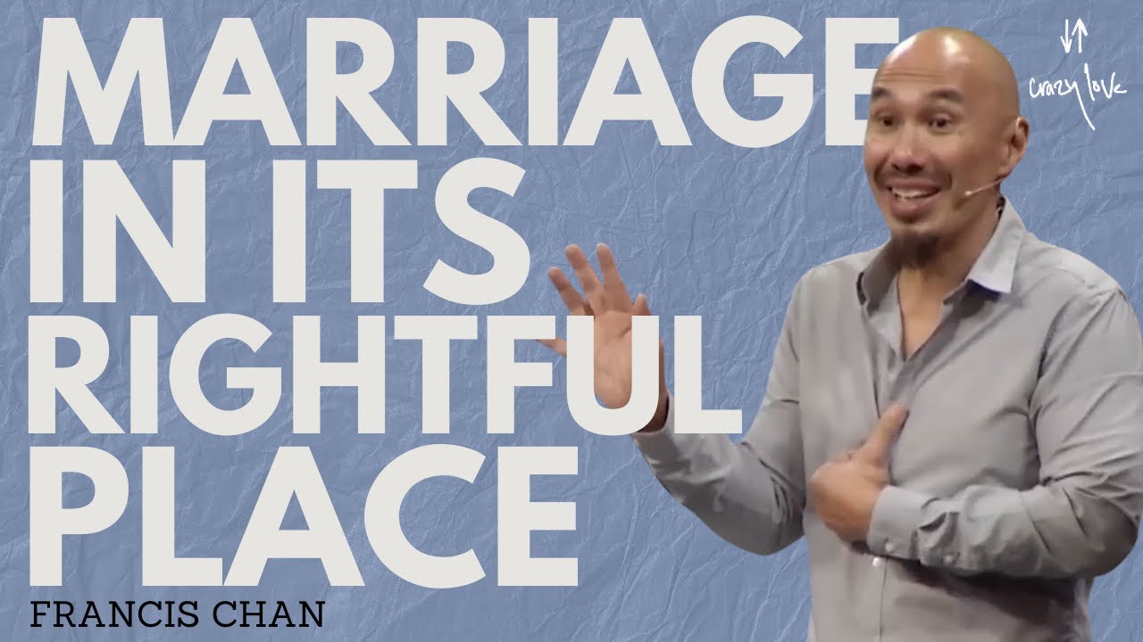 Marriage in Its Rightful Place
