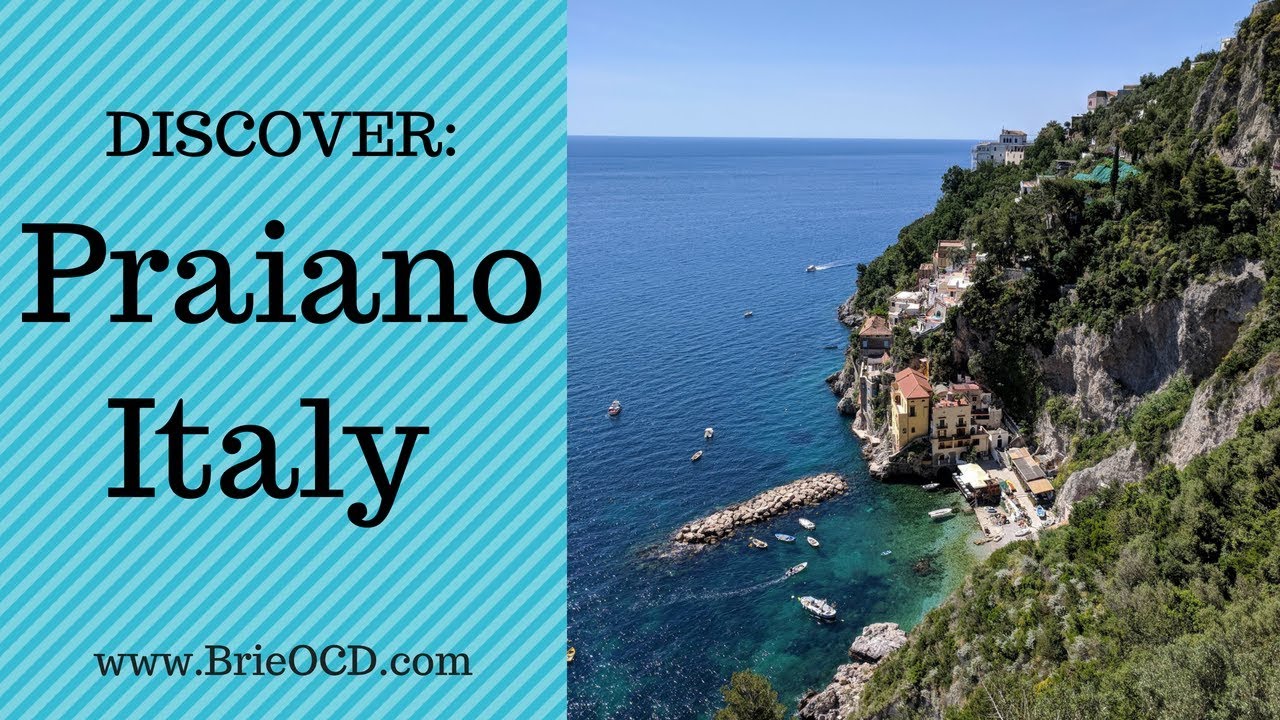 PRAIANO, ITALY! How to get there, what to DO, SEE & EAT!