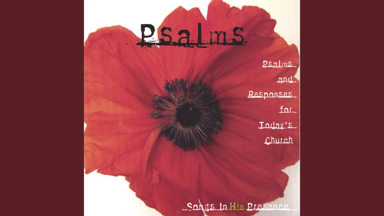 Psalm 139: I Praise You