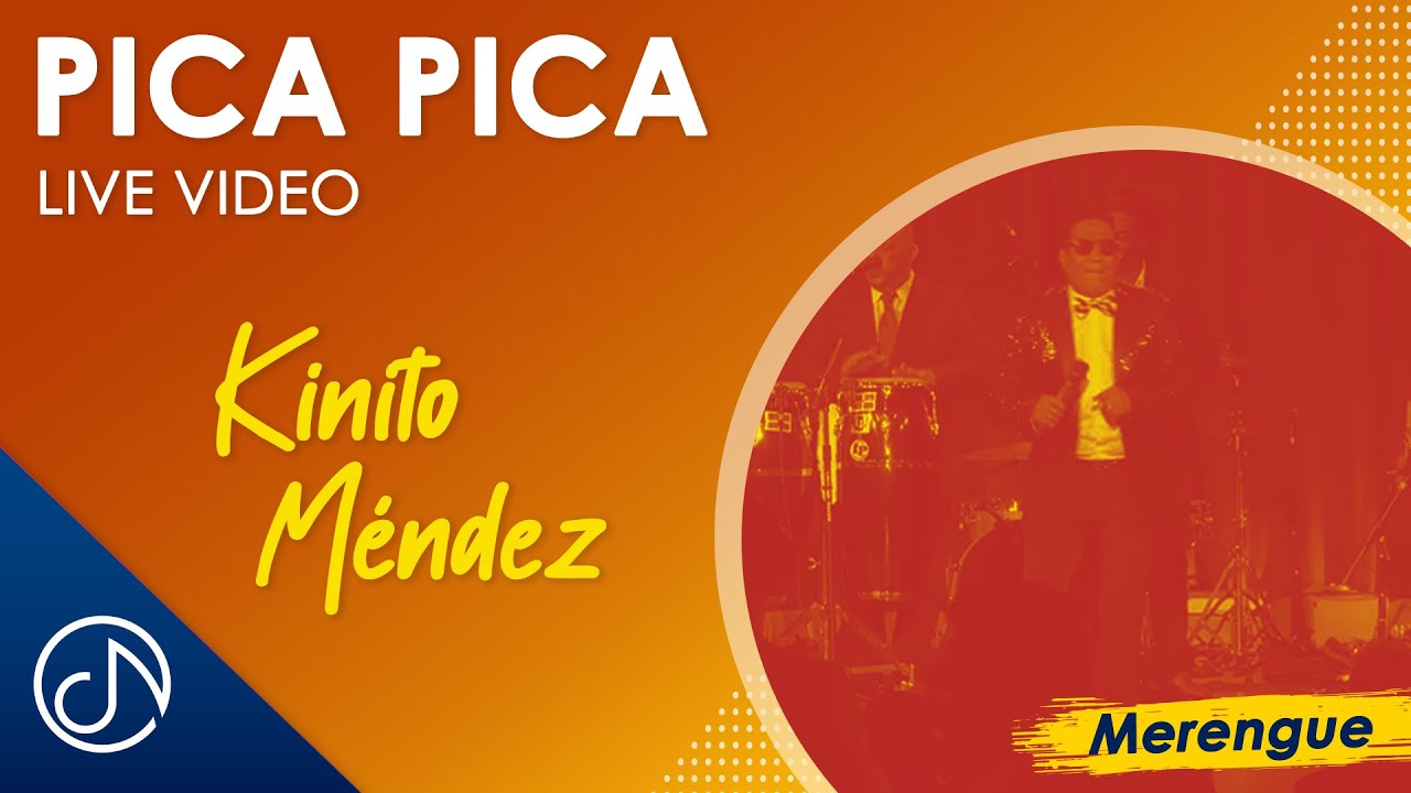 Pica PICA 🥁 - Kinito Mendez Feat. Magic Juan [Video Live]