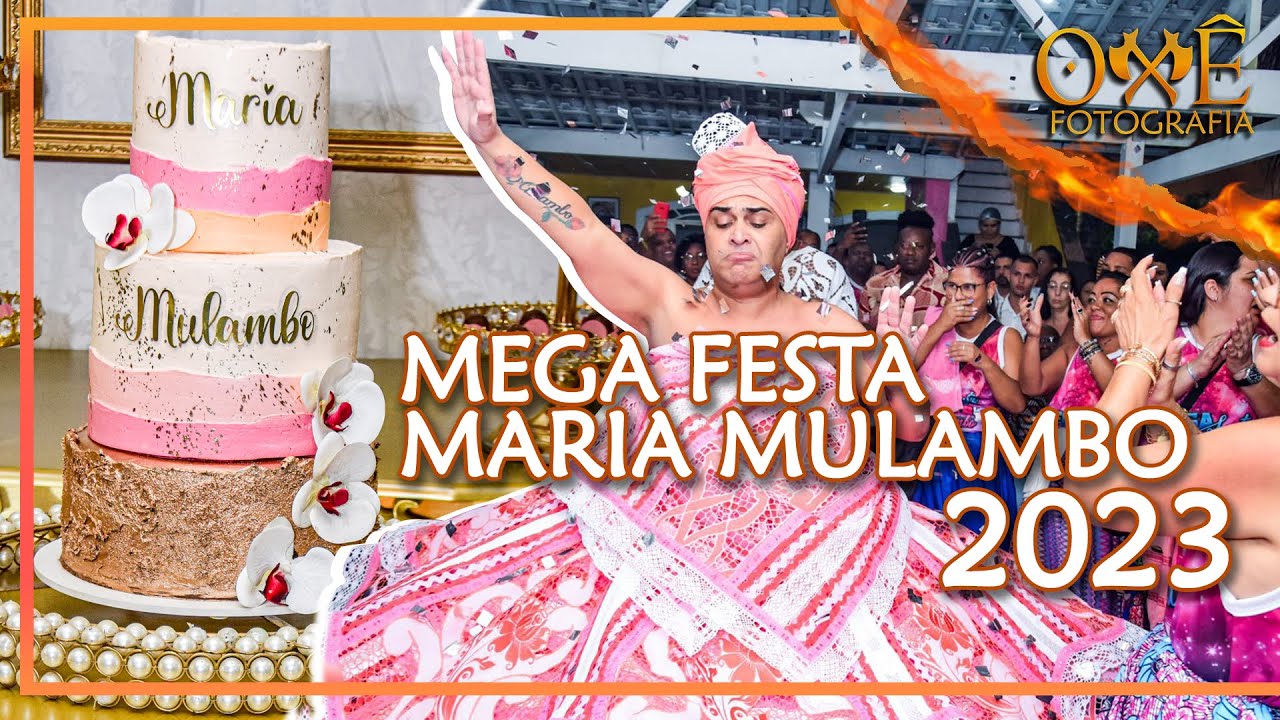 Mega festa Maria mulambo 2023 - Ilê asè bará Aféfè - Império de Maria Mulambo