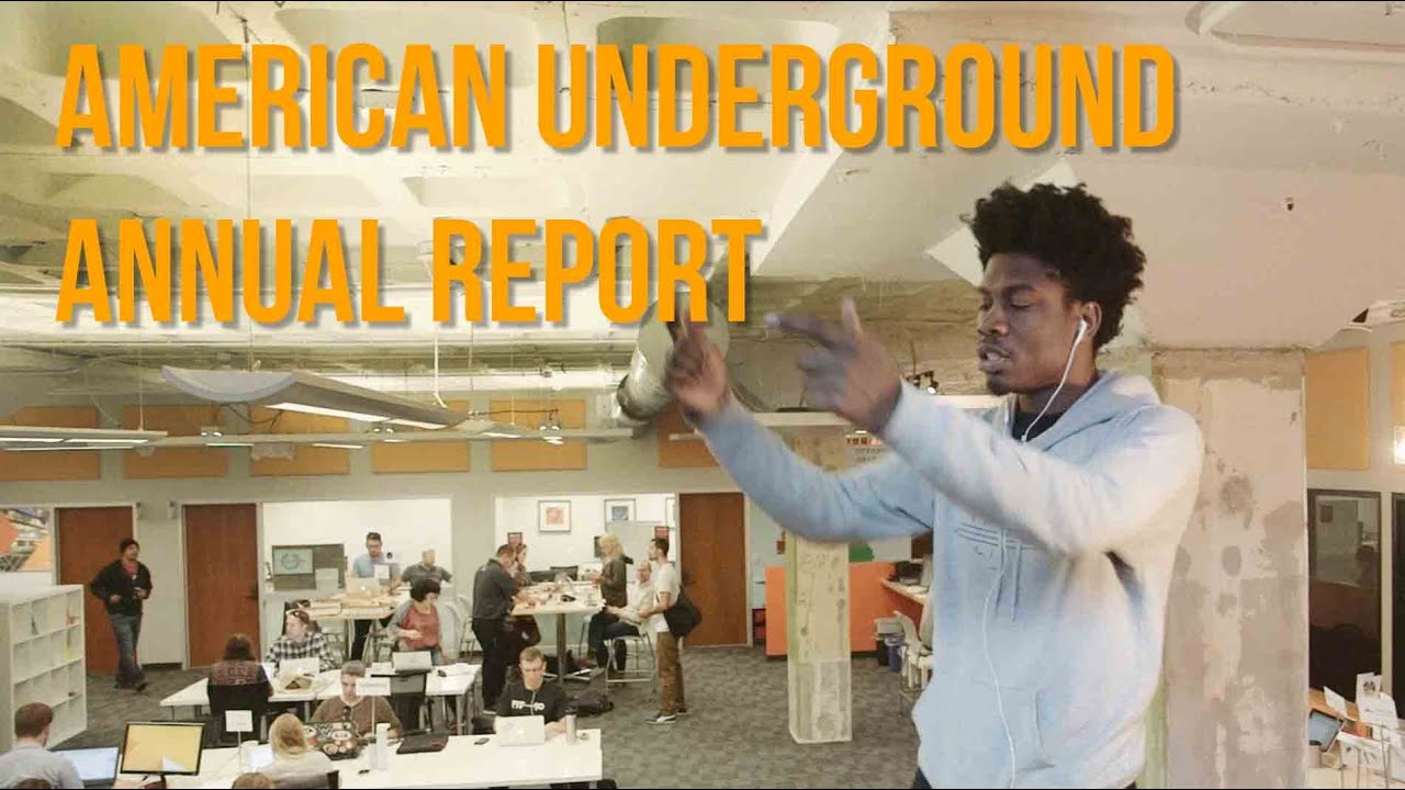 American Underground Annual Report