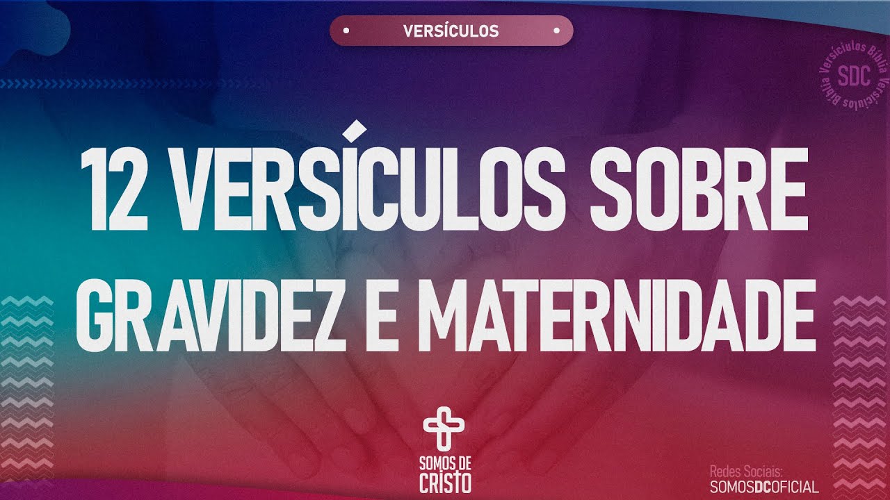12 VERSÍCULOS BÍBLICOS SOBRE GRAVIDEZ E MATERNIDADE | BÍBLIA ONLINE