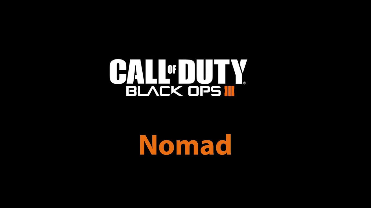 CoD Black Ops 3: Nomad Battlechatter