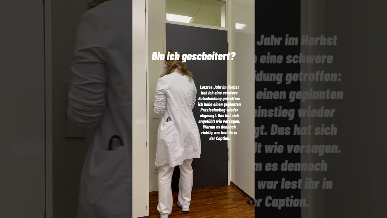 Bin ich als &Auml;rztin gescheitert? #arztpraxis