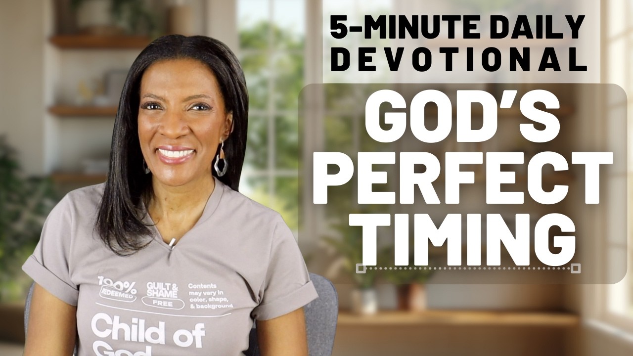 Божье время всегда подходящее | Екклесиаст 3:11 | Ежедневное 5-минутное размышление