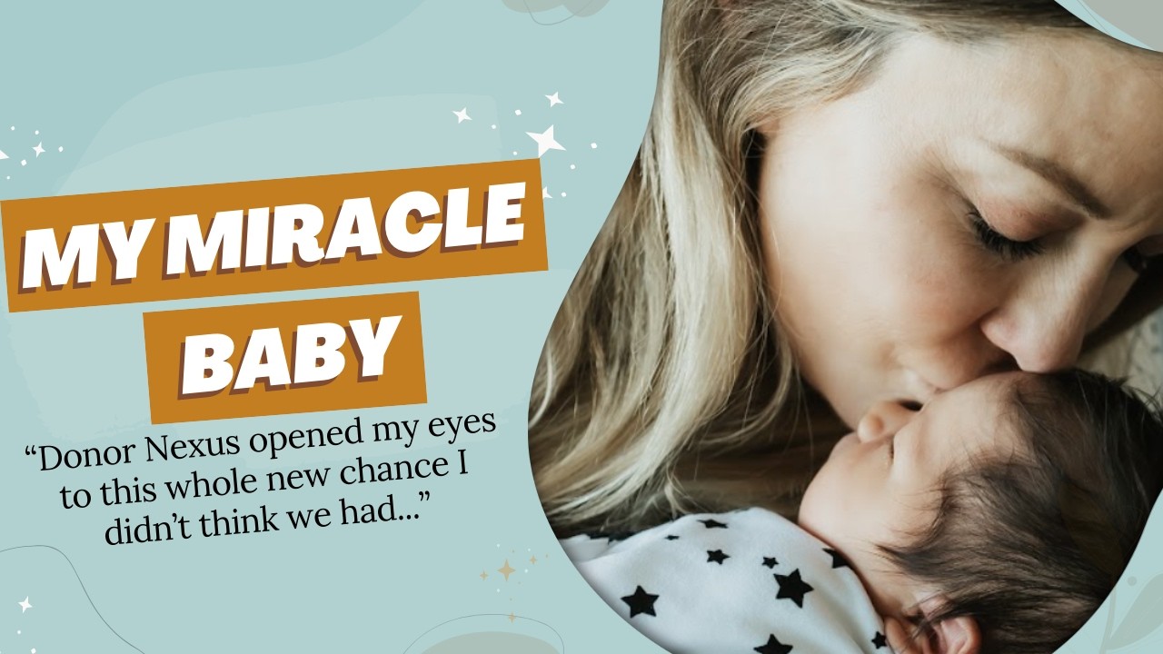 Mother Via Egg Donation (x2!) Shares Her Donor Egg Experience With Donor Nexus Egg Bank
