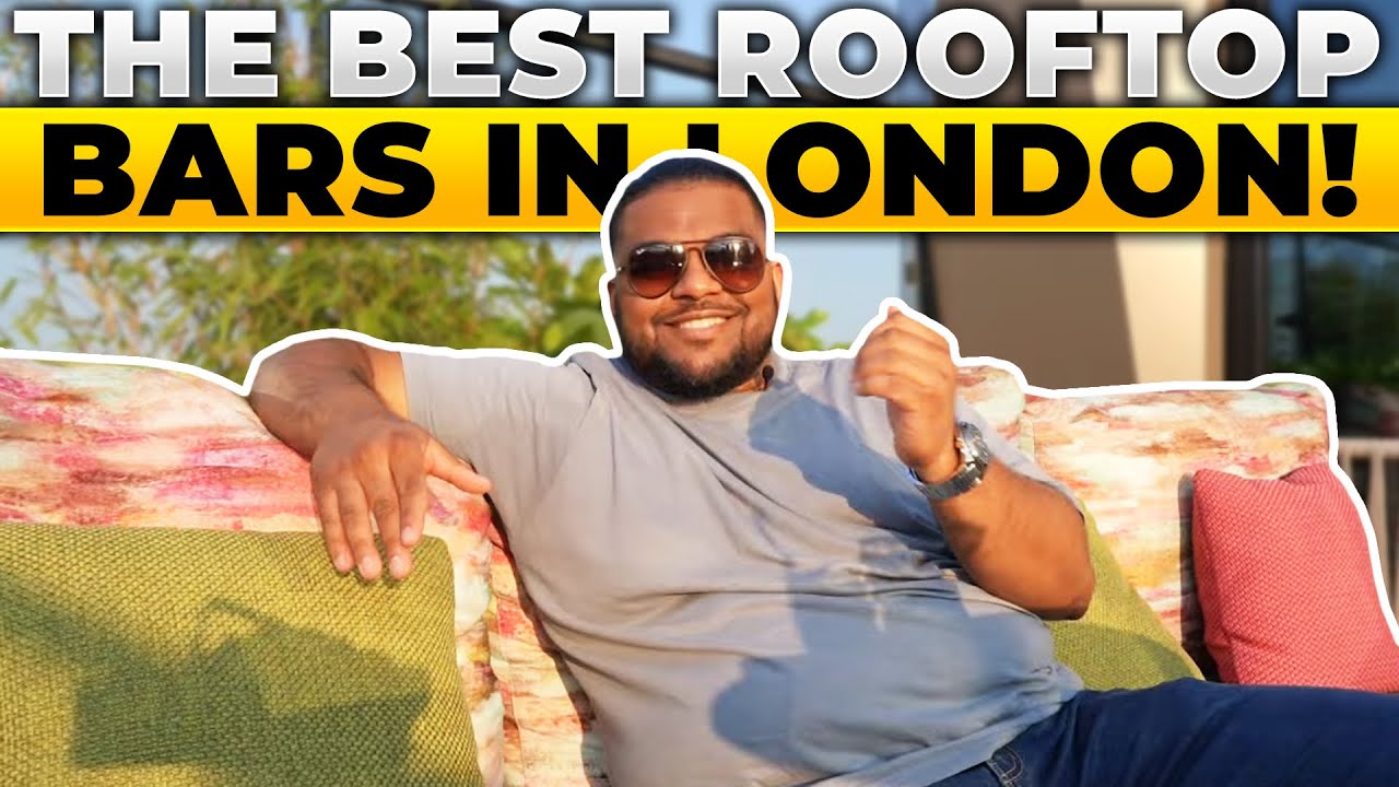 THE BEST ROOFTOP BARS IN LONDON!!