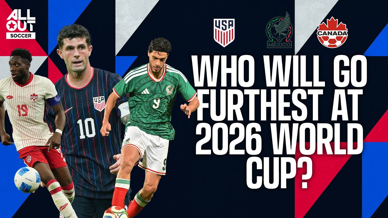 USA vs Canada vs Mexico: Who will go furthest at the 2026 World Cup?