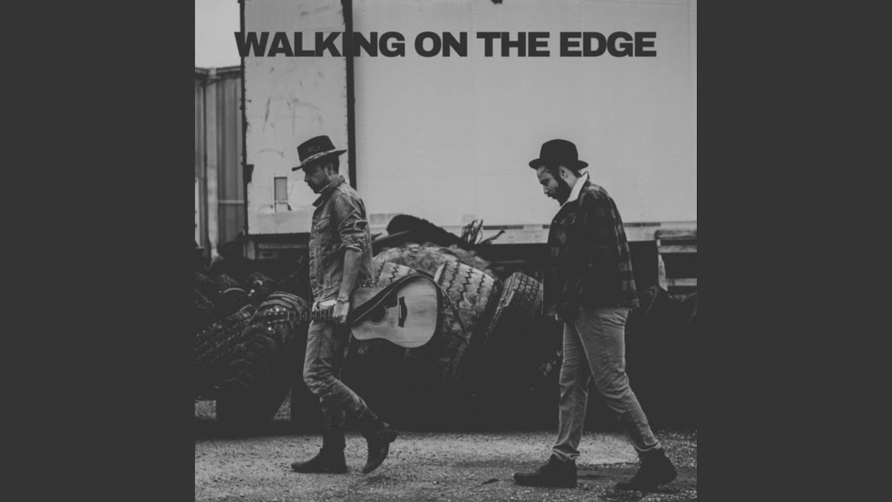 Walking On The Edge