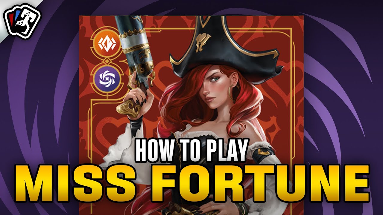 Learn MISS FORTUNE in Riftbound | Full Deck Guide & Combos