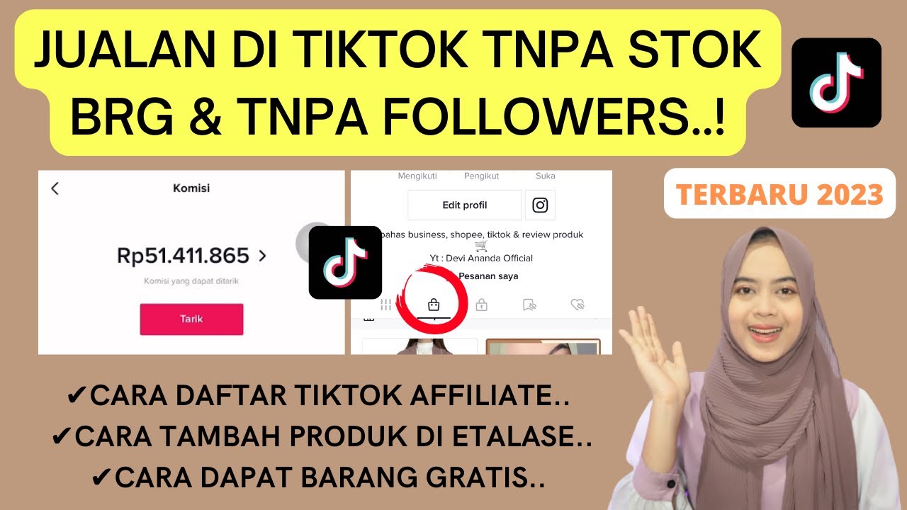 CARA JUALAN DI TIKTOK SHOP TANPA STOK BARANG DAN TANPA MINIMAL FOLLOWERS TERBARU 2023 | AFFILIATE..!