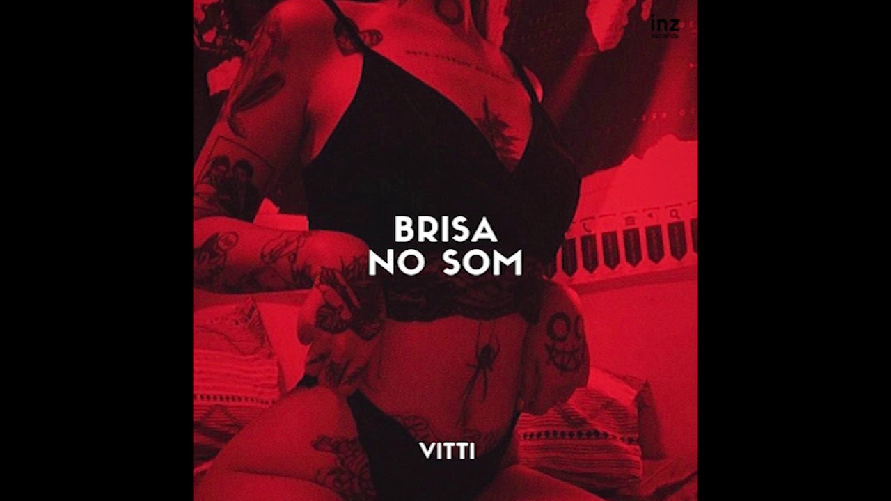 Vitti - Brisa no Som (Prod. Sart)