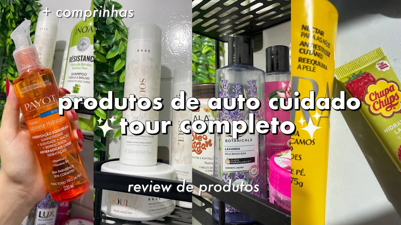 TOUR PELOS MEUS PRODUTOS DE AUTO CUIDADO +  COMPRINHAS🛍️🧴