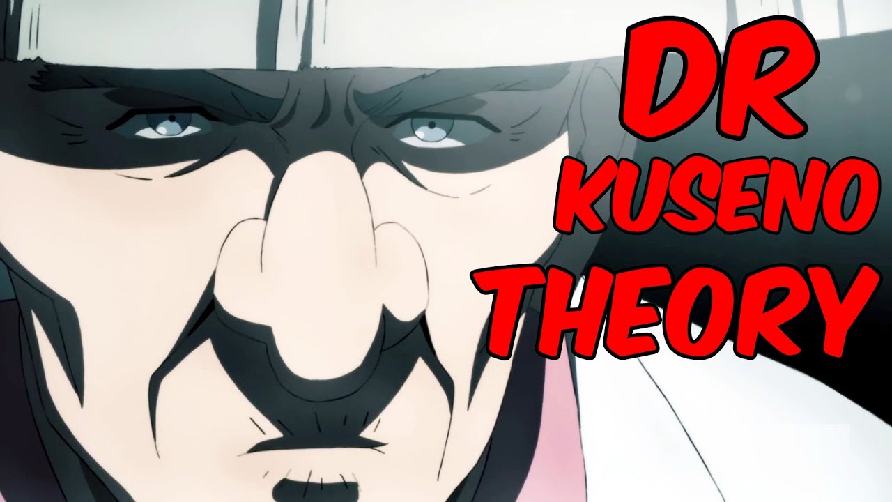 Dr Kuseno Theory / One Punch Man