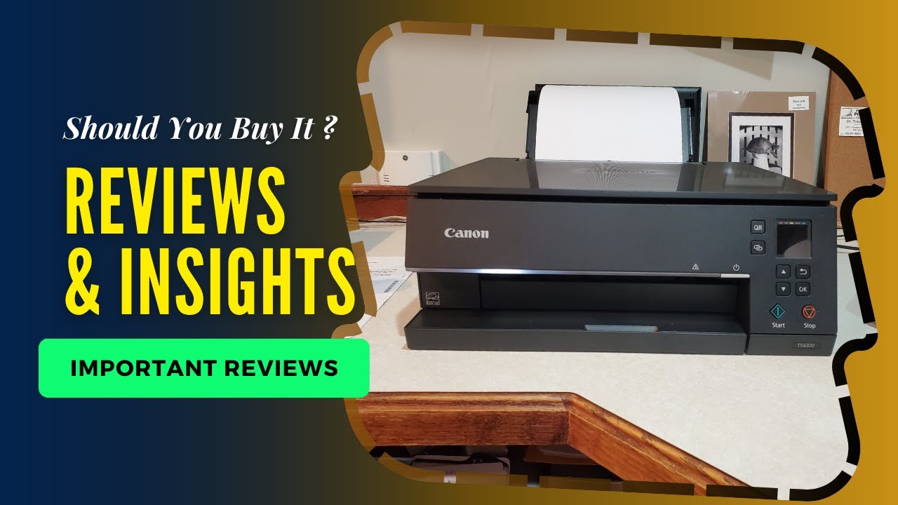 The Canon TS6320 Wireless Color Printer | What You Should Know