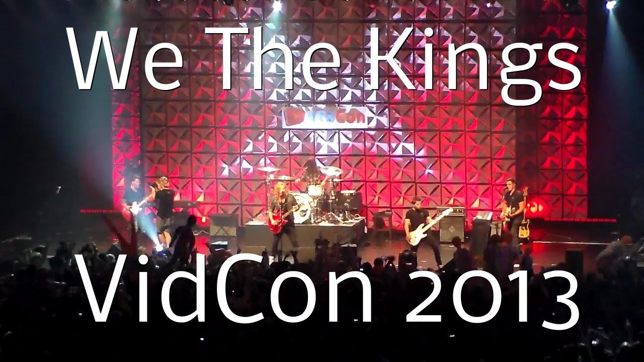 We The Kings VidCon 2013 Full Performance