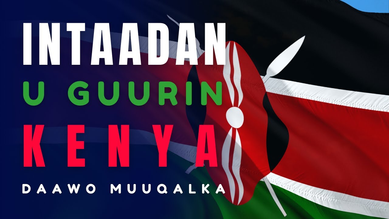02: Dalka Kenya 🇰🇪 inta aadan u guurin muuqaalkan daawo #kenya   #Somali #Hassansunni.