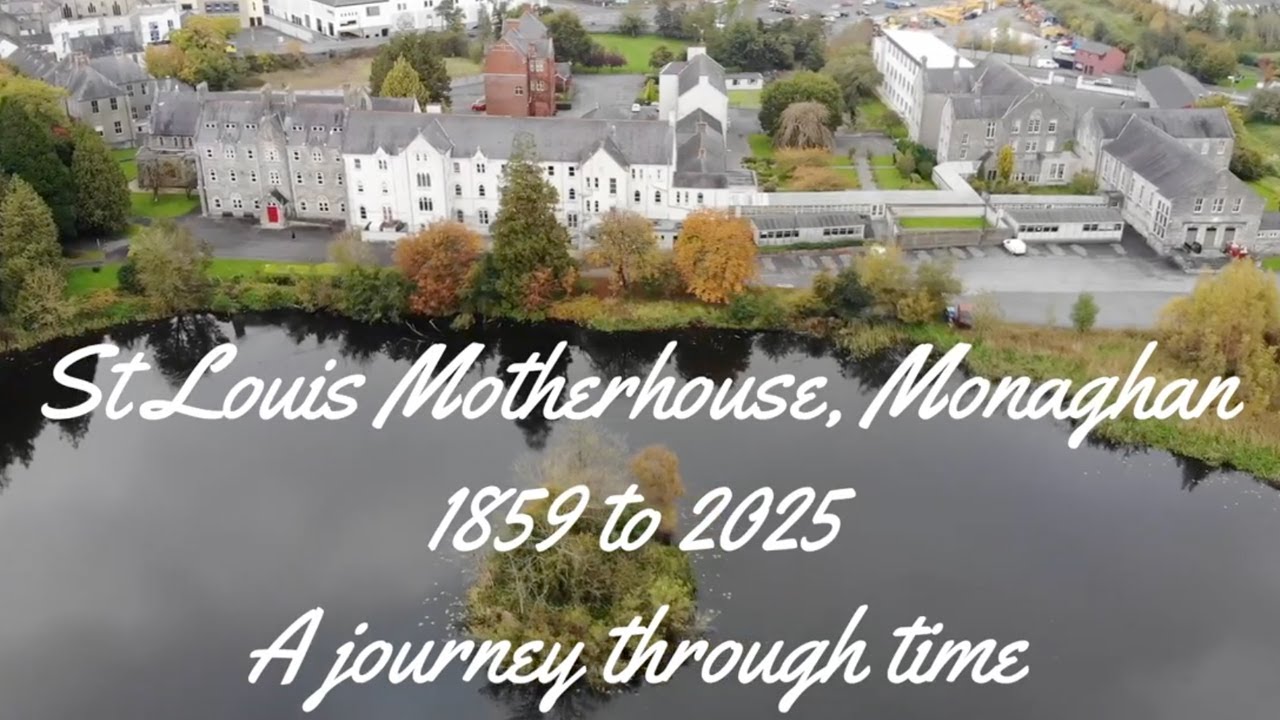 Sisters of St Louis - Motherhouse (1859 to 2025) A journey though time