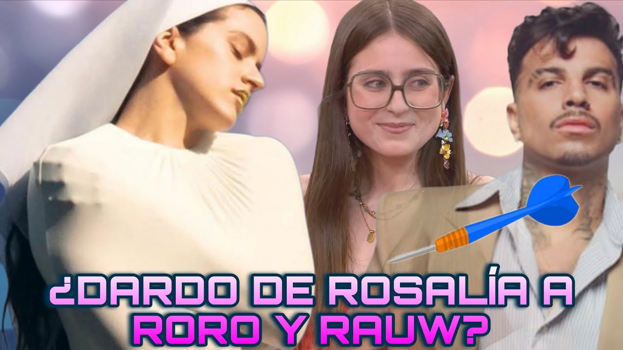 &iquest;Dardo de Rosal&iacute;a a Roro y Rawu Alejandro?🎯 Flipando con LUX, una obra de arte