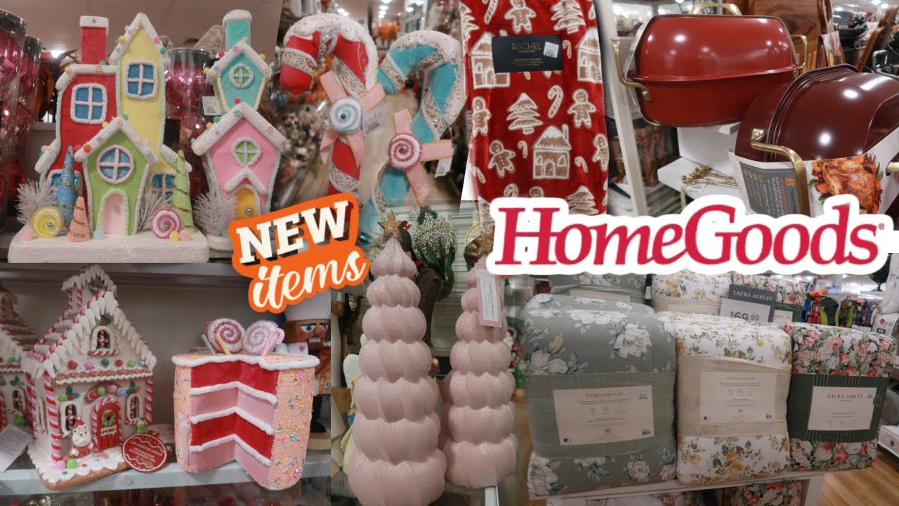 HOMEGOODS * NEW ARRIVALS