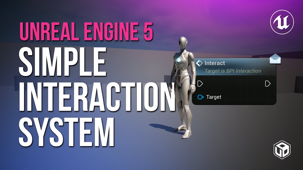 Create Your Own Dynamic Interaction System in Unreal Engine 5 in Less than 5 Minutes!