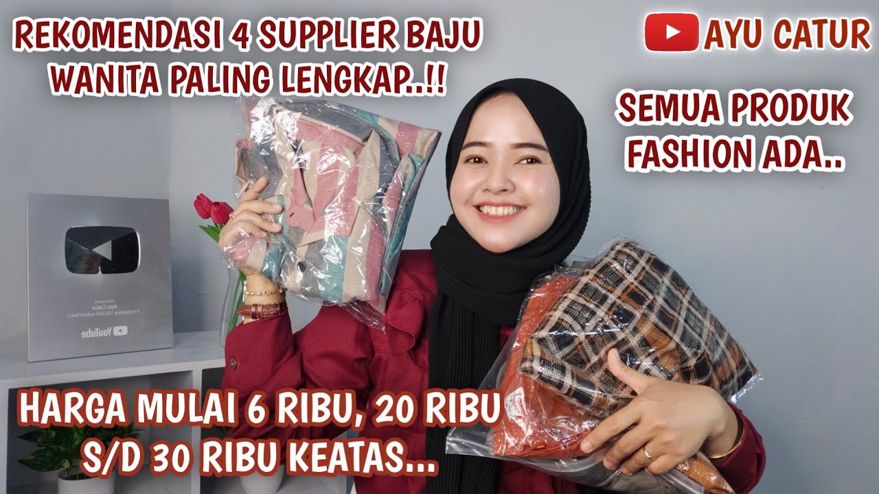 REKOMENDASI 4 SUPPLIER BAJU WANITA PALING MURAH & PALING LENGKAP.! HARGA MULAI 6 RIBU,20 RIBU KEATAS