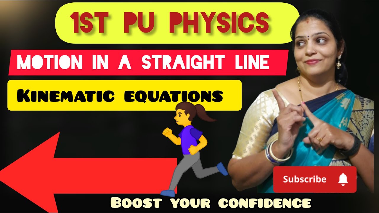 Kinematic Equations |MOTION IN A STRAIGHT LINE|1ST PUC PHYSICS| DERIVATION BY 📉 METHOD 🏃👉🚗🚒🚓🚕➡️⬆️⬅️