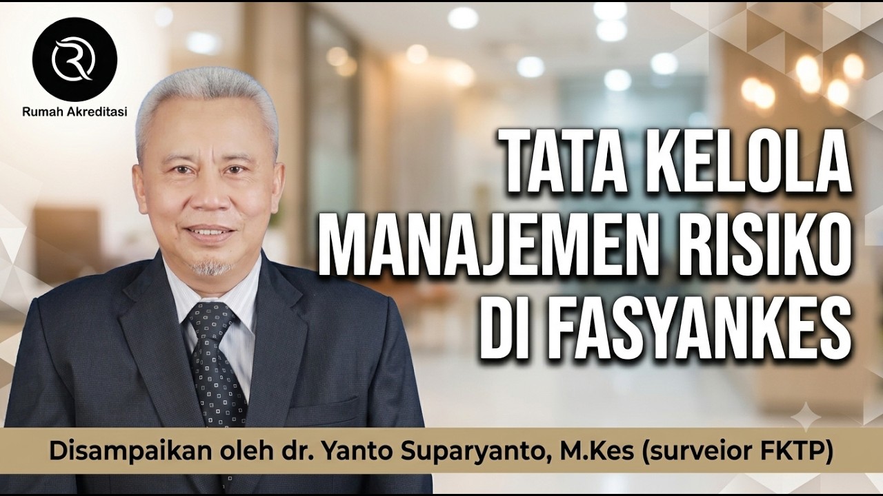 Pengelolaan Manajemen Risiko di Fasilitas Pelayanan Kesehatan