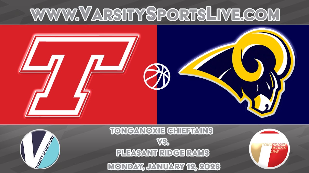 Tonganoxie Chieftains vs. Pleasant Ridge Rams (Basketball DH) 1/12/26