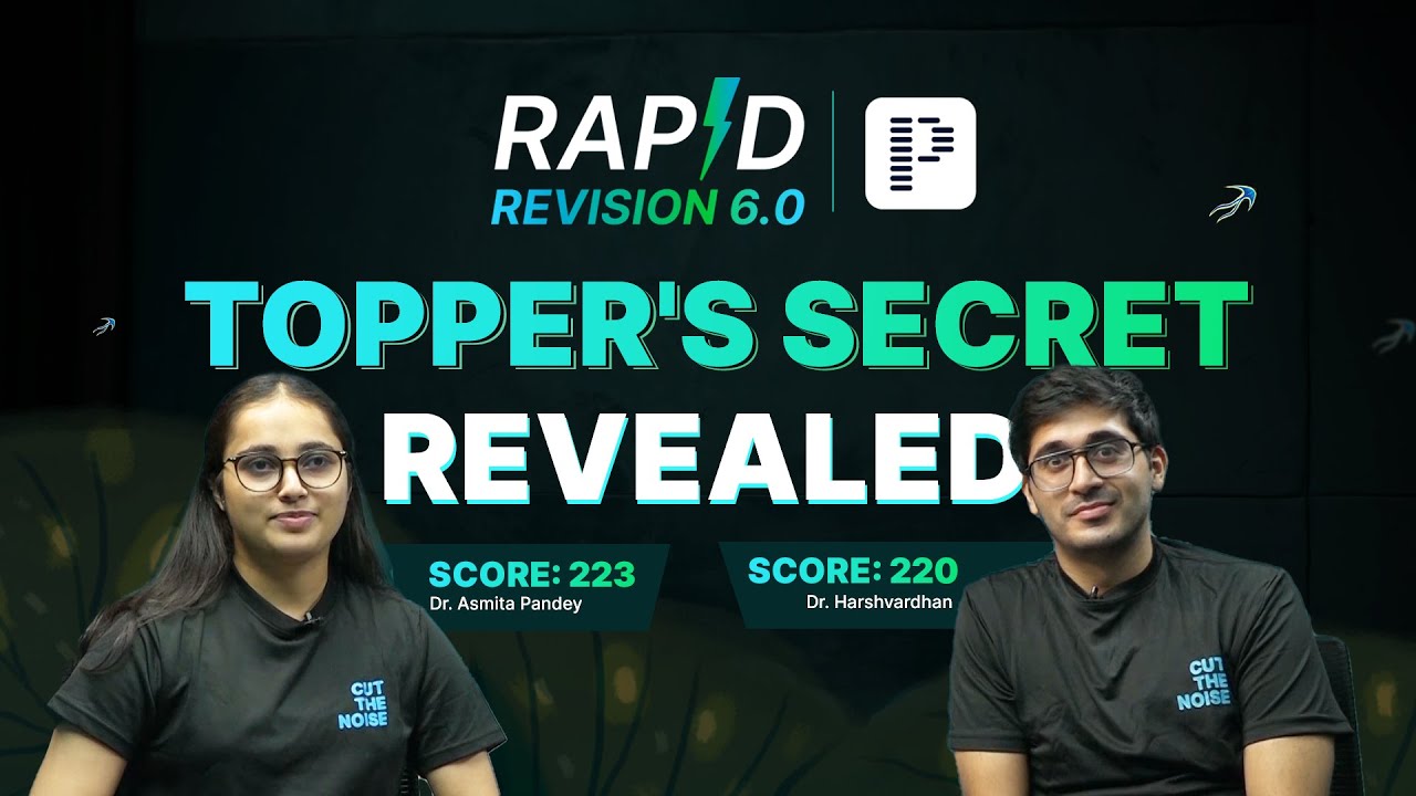 Topper's Secret Revealed | Rapid Revision 6.0