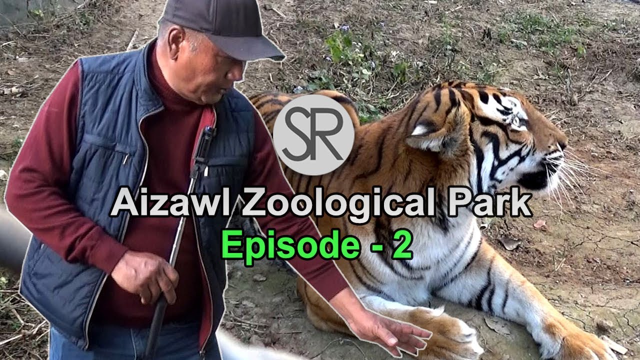 SR : Aizawl Zoological Park Episode-2  | 13.2.2023